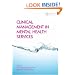 Clinical Management in Mental Health Services