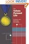 The Values Pursued Life: Excellence and Greatness from Within