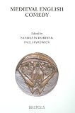  : Medieval English Comedy (Profane Arts of the Middle Ages) (Profane Arts of the Middle Ages)
