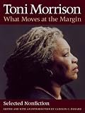 What Moves at the Margin: Selected Nonfiction