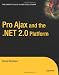 Pro Ajax and the .NET 2.0 Platform