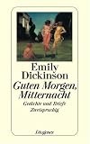 Produkt-Bild: Guten Morgen, Mitternacht. Gedichte und Briefe. Zweisprachig