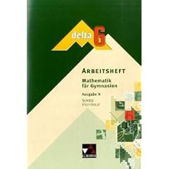 delta - Ausgabe f�r Niedersachsen: delta 6 Arbeitsheft. Niedersachsen: Mathematik f�r Gymnasien