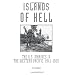Islands of Hell: The U.S. Marines in the Western Pacific, 1944-1945