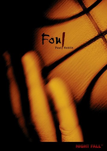 Foul (Night Fall)
