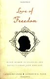 Love of Freedom: Black New England