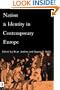 Nation and Identity in Contemporary Europe