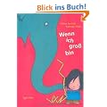 Wenn ich gro� bin
