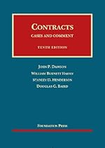 Contracts: Cases and Comment, 10th Edition Contracts: Cases and Comment, 10th Edition