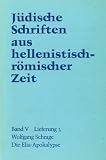 J&uuml;dische Schriften aus  hellenistisch-r&ouml;mischer Zeit (JSHRZ): Die Elia-Apokalypse: 3 - Wolfgang Schrage