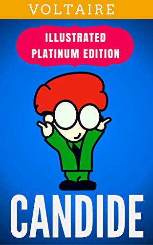 Candide: Illustrated Platinum Edition (Free Audiobook Included)