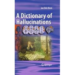 A Dictionary of Hallucinations by Jan Dirk Blom
