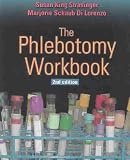 The Phlebotomy Workbook **ISBN: 9780803610491**