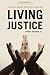 Books : Living Justice: Catholic Social Teaching  in Action
