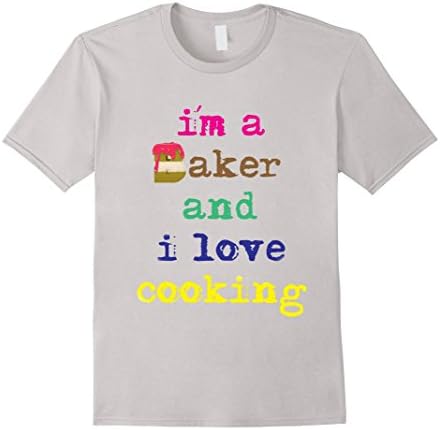 Men's I'm a Baker and i live Cooking shirt 2  Medium Silver