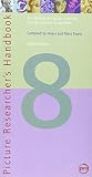 Picture researcher's handbook : an international guide to picture sources and how to use them
