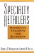 Specialty Retailers -- Marketing Triumphs and Blunders