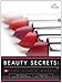 Beauty Secrets: The Video Guide