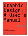 Graphic Design: A User's Manual.