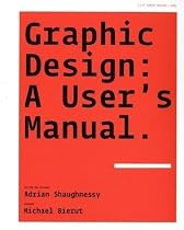 Graphic Design: A User's Manual.
