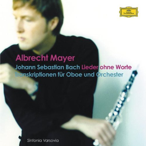 Produkt-Bild: Lieder Ohne Worte (Bach-Transkriptionen f&uuml;r Oboe und Orchester)