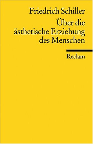 �ber die �sthetische Erziehung des Menschen