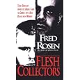 Flesh Collectors: Their Ghoulish Appetites Drove Them to Crimes that Only