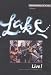 Lake - Live! von Lake - alle Infos