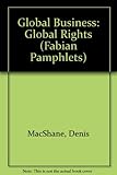 Global business : global rights