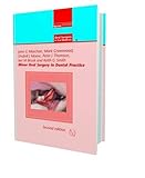 Minor oral surgery in dental practice