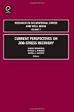 Current perspectives on job-stress recovery