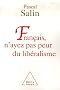 Fran�ais, n'ayez pas peur du lib�ralisme