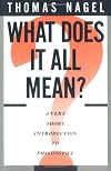 What Does It All Mean a Very Short Introduction to Philosophy