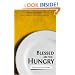 Blessed Are the Hungry