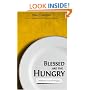Blessed Are the Hungry: Meditations on the Lord's Supper