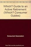 The Which? guide to an active retirement