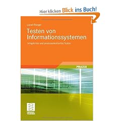 Testen von Informationssystemen: Integriertes und prozessorientiertes Testen