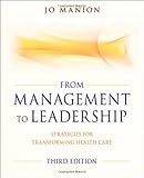 ISBN 9780470886298 product image for From Management to Leadership: Strategies for Transforming Health | upcitemdb.com