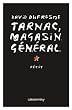 Tarnac, magasin g�n�ral