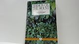 Sermon on the mount : seeking first the Kingdom of God : 13 studies for individuals or groups