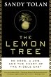 Image of The Lemon Tree: An Arab, a Jew, and the Heart of the Middle East