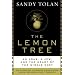 The Lemon Tree: An Arab, a Jew, and the Heart of the Middle East