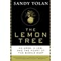 The Lemon Tree: An Arab, a Jew, and the Heart of the Middle East