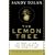 The Lemon Tree: An Arab, a Jew, and the Heart of the Middle East