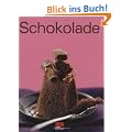 Trendkochbuch Schokolade