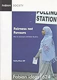 Fairness not favours : how to reconnect with British Muslims