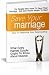 Save Your Marriage - What Every Married Couple Ought To Know About Divorce