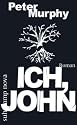 Ich, John: Roman (suhrkamp taschenbuch)