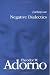 Lectures on Negative Dialectics: Fragments of a Lecture Course 1965/1966