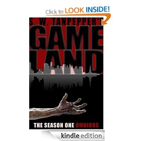 GAMELAND Omnibus: Season One (Episodes 1-8) (S. W. Tanpepper's GAMELAND)